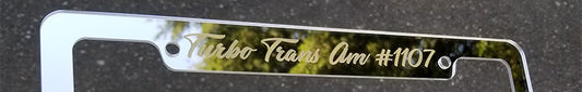 Ride Like The Wind Turbo Trans Am License Plate Frame